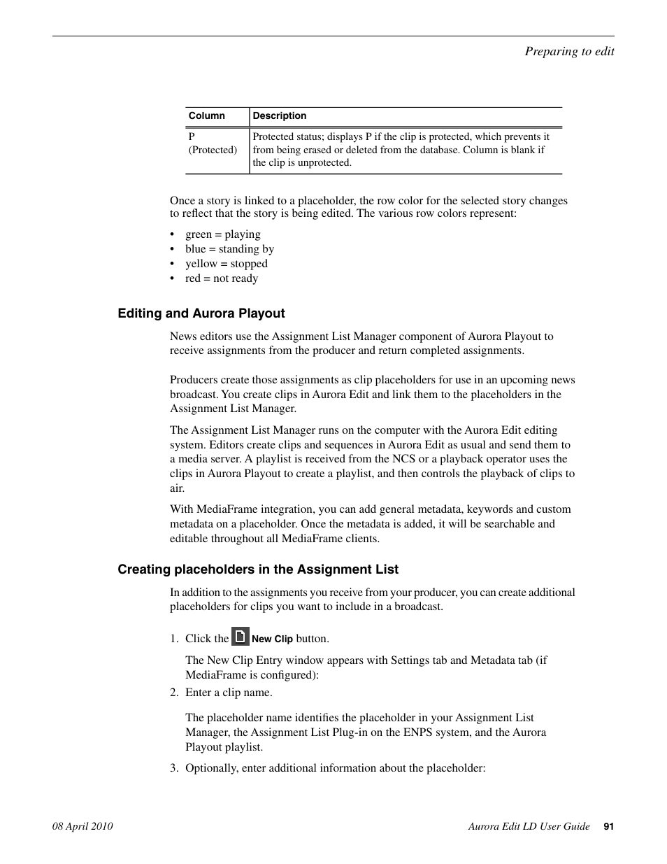 Editing and aurora playout, Creating placeholders in the assignment list | Grass Valley Aurora Edit LD v.7.0 User Manual | Page 91 / 228