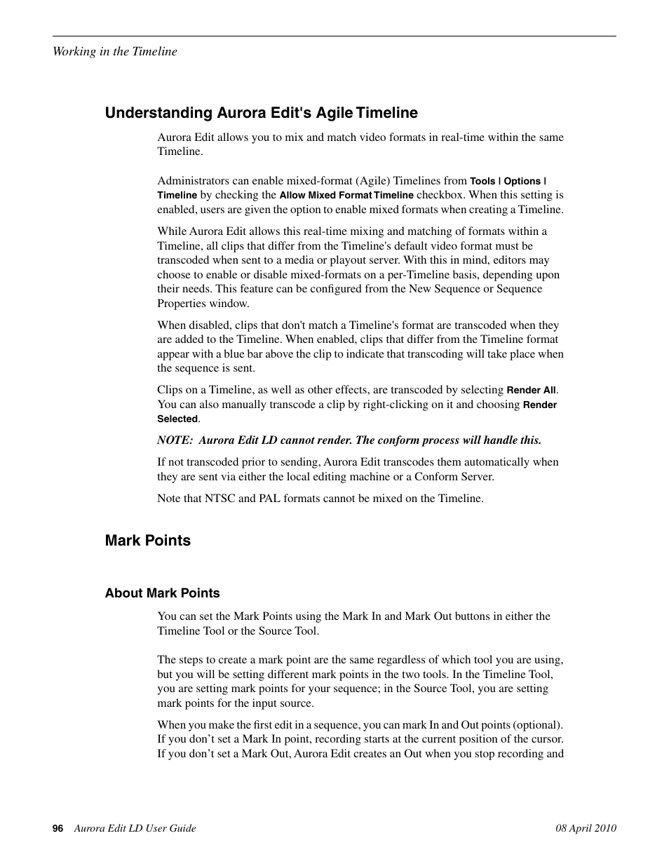 Understanding aurora edit's agile timeline, Mark points, About mark points | Grass Valley Aurora Edit LD v.7.0 User Manual | Page 96 / 228