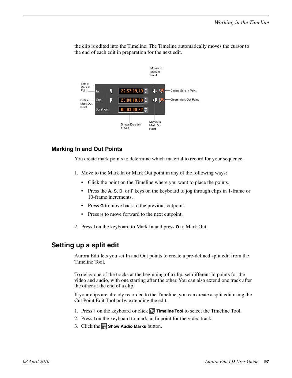 Marking in and out points, Setting up a split edit | Grass Valley Aurora Edit LD v.7.0 User Manual | Page 97 / 228