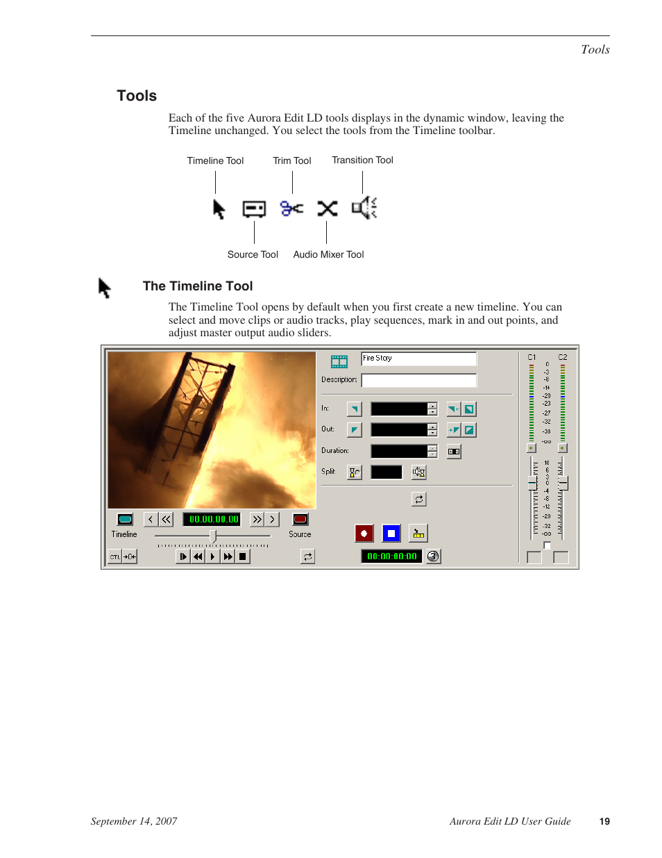Tools, The timeline tool | Grass Valley Aurora Edit LD v.6.3 User Manual | Page 19 / 100