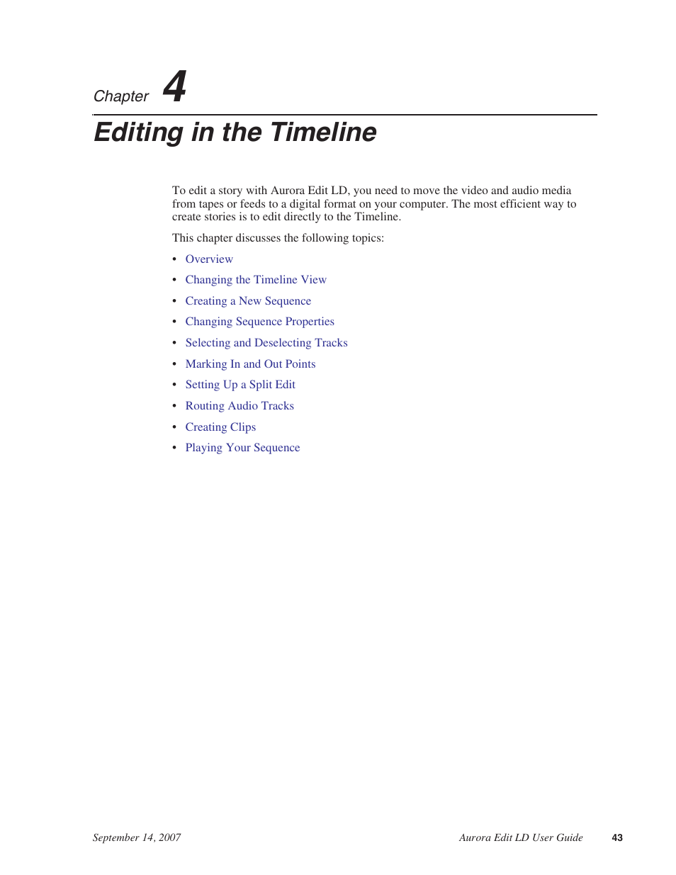 Editing in the timeline, Chapter 4 | Grass Valley Aurora Edit LD v.6.3 User Manual | Page 43 / 100