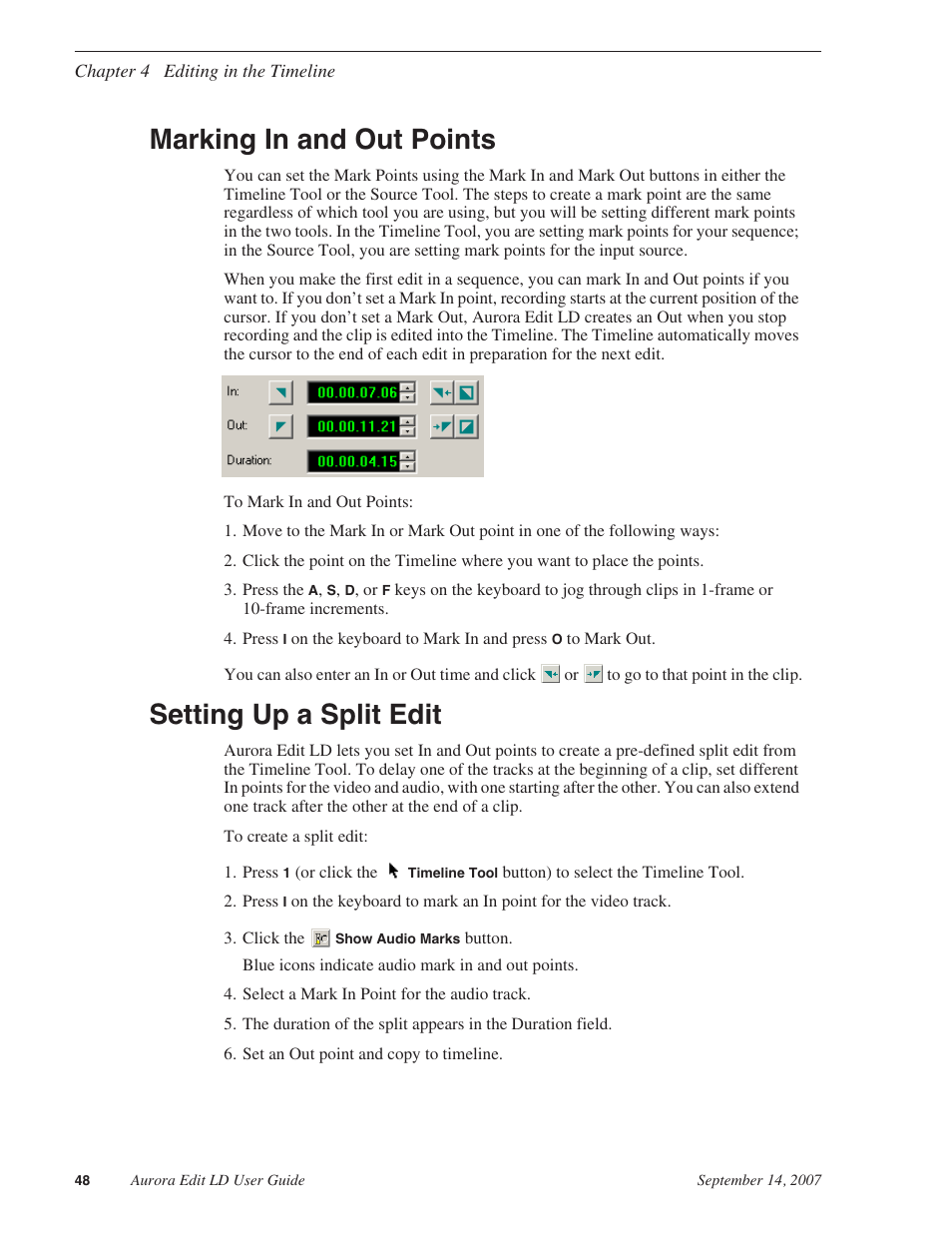 Marking in and out points, Setting up a split edit, Marking in and out points setting up a split edit | Grass Valley Aurora Edit LD v.6.3 User Manual | Page 48 / 100