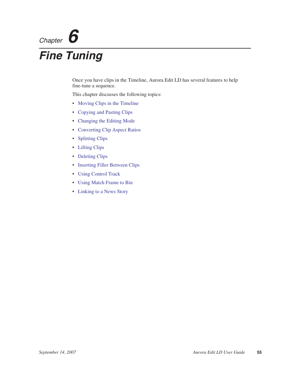 Fine tuning, Chapter 6 | Grass Valley Aurora Edit LD v.6.3 User Manual | Page 55 / 100