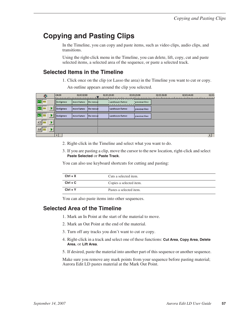 Copying and pasting clips, Selected items in the timeline, Selected area of the timeline | Grass Valley Aurora Edit LD v.6.3 User Manual | Page 57 / 100