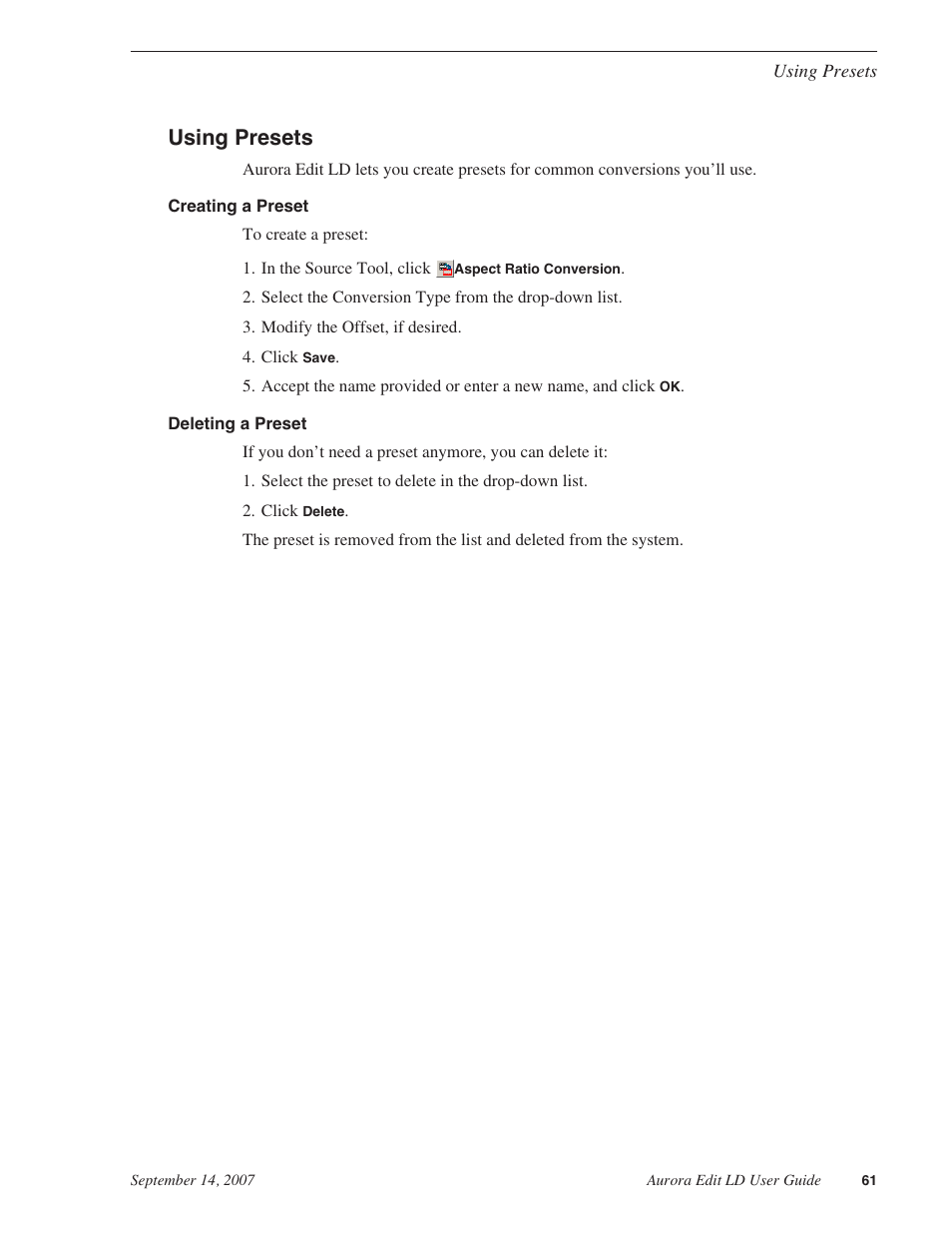 Using presets, Creating a preset, Deleting a preset | Grass Valley Aurora Edit LD v.6.3 User Manual | Page 61 / 100