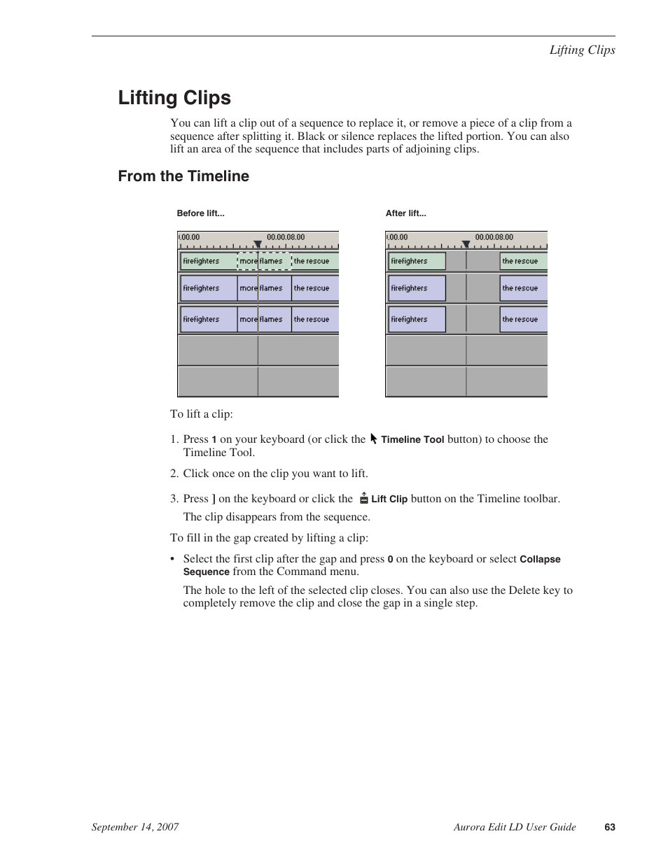 Lifting clips, From the timeline | Grass Valley Aurora Edit LD v.6.3 User Manual | Page 63 / 100