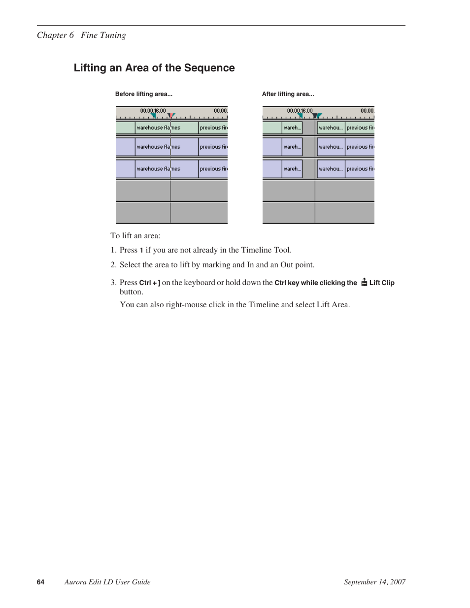 Lifting an area of the sequence | Grass Valley Aurora Edit LD v.6.3 User Manual | Page 64 / 100
