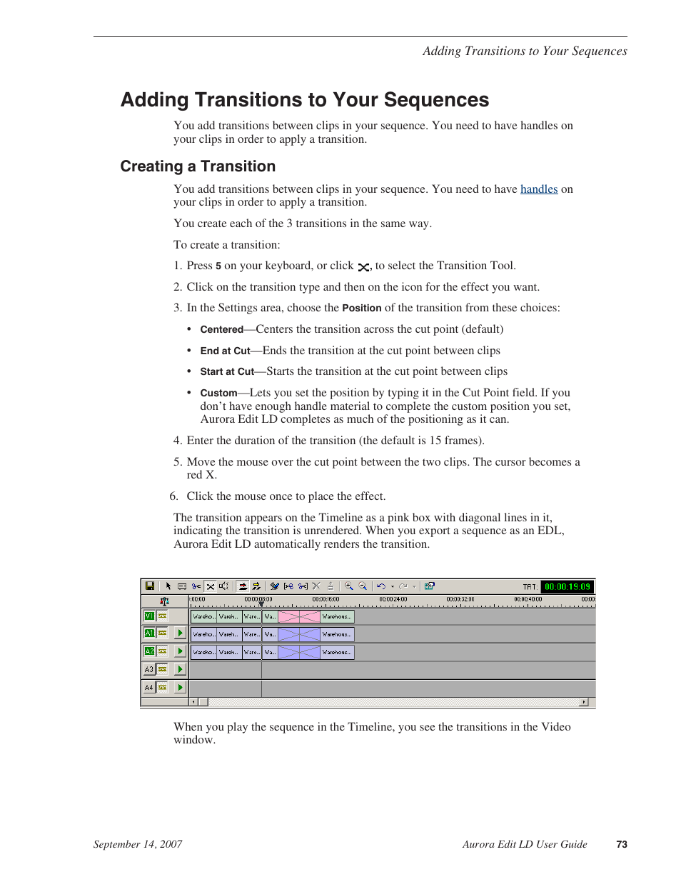 Adding transitions to your sequences, Creating a transition | Grass Valley Aurora Edit LD v.6.3 User Manual | Page 73 / 100