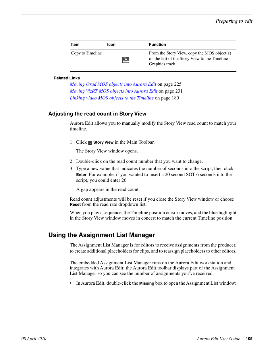 Adjusting the read count in story view, Using the assignment list manager | Grass Valley Aurora Edit v.7.0 User Manual | Page 105 / 280