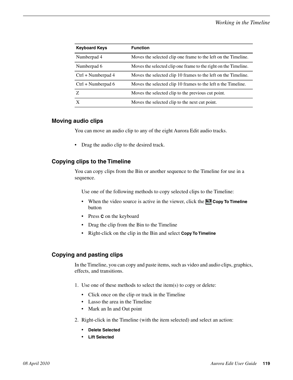 Moving audio clips, Copying clips to the timeline, Copying and pasting clips | Grass Valley Aurora Edit v.7.0 User Manual | Page 119 / 280