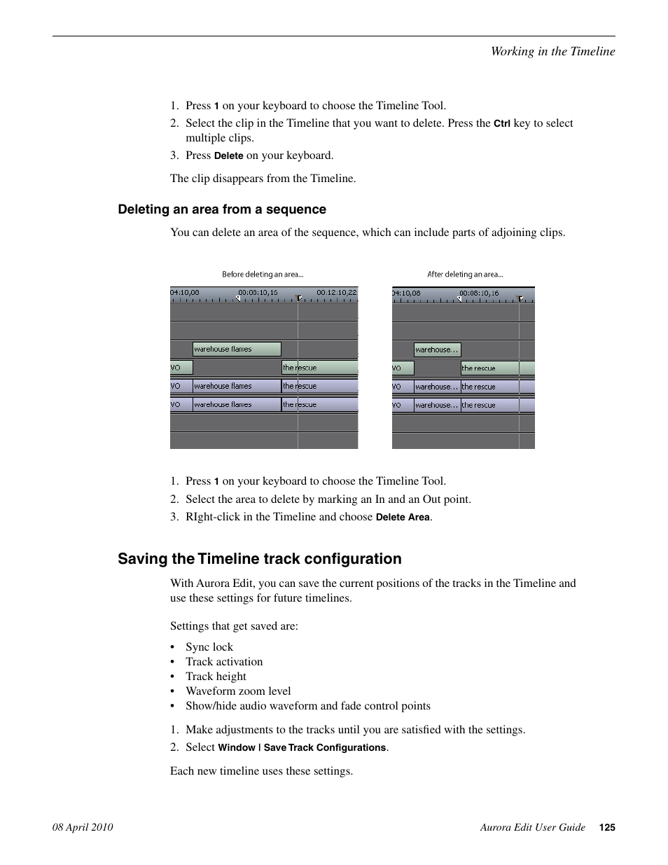 Deleting an area from a sequence, Saving the timeline track configuration | Grass Valley Aurora Edit v.7.0 User Manual | Page 125 / 280