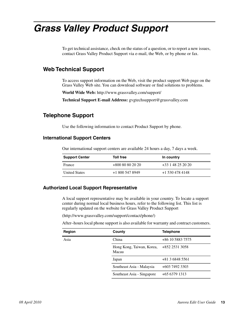 Grass valley product support, Web technical support, Telephone support | Grass Valley Aurora Edit v.7.0 User Manual | Page 13 / 280