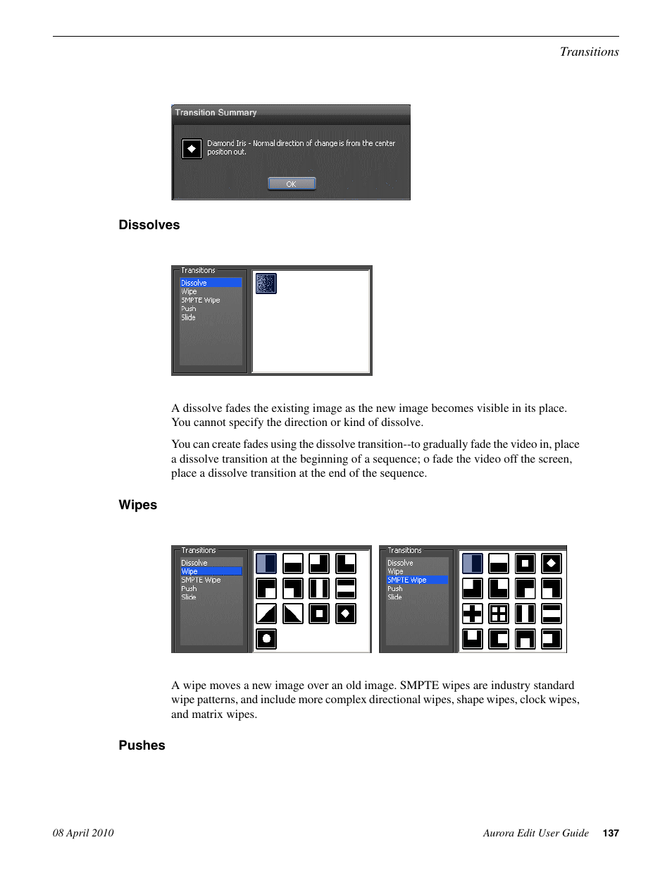 Dissolves, Wipes, Pushes | Dissolves wipes pushes | Grass Valley Aurora Edit v.7.0 User Manual | Page 137 / 280