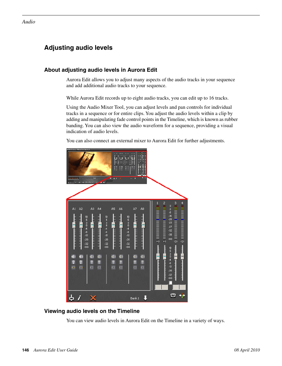 Adjusting audio levels, About adjusting audio levels in aurora edit, Viewing audio levels on the timeline | Grass Valley Aurora Edit v.7.0 User Manual | Page 146 / 280