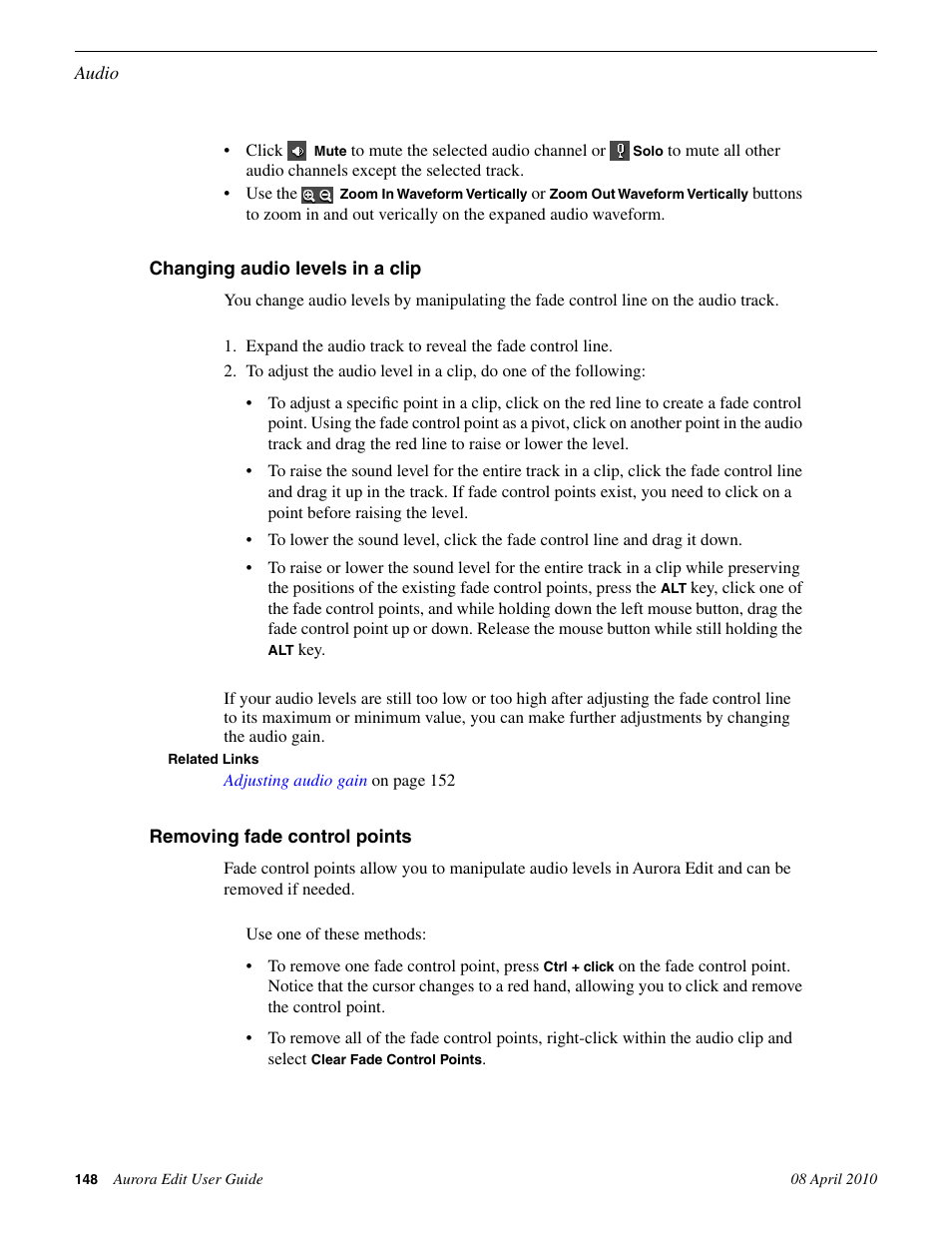 Changing audio levels in a clip, Removing fade control points | Grass Valley Aurora Edit v.7.0 User Manual | Page 148 / 280