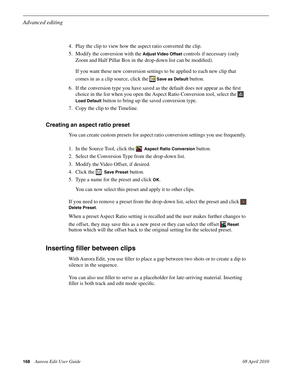 Creating an aspect ratio preset, Inserting filler between clips | Grass Valley Aurora Edit v.7.0 User Manual | Page 168 / 280