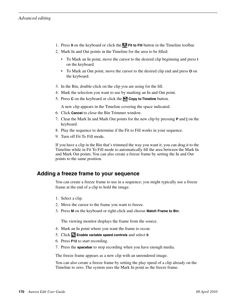 Adding a freeze frame to your sequence | Grass Valley Aurora Edit v.7.0 User Manual | Page 170 / 280