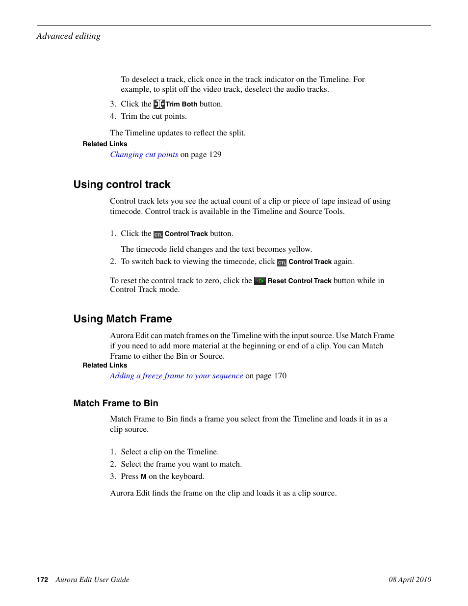 Using control track, Using match frame, Match frame to bin | Using control track using match frame | Grass Valley Aurora Edit v.7.0 User Manual | Page 172 / 280