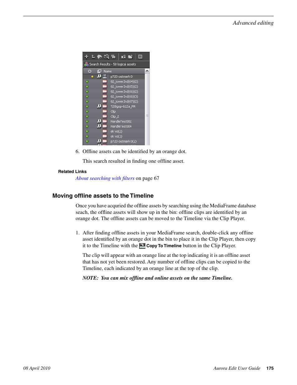 Moving offline assets to the timeline | Grass Valley Aurora Edit v.7.0 User Manual | Page 175 / 280