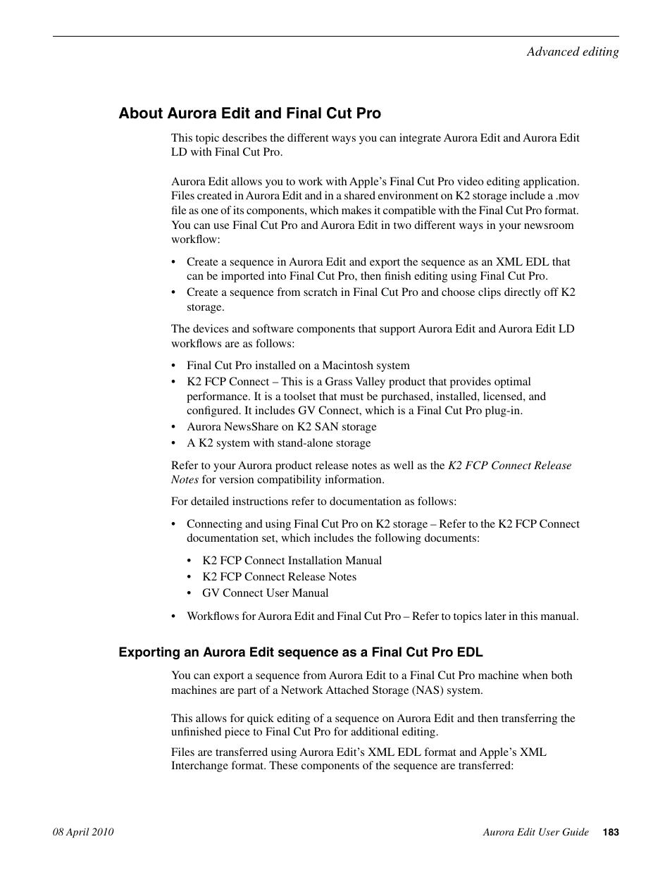 About aurora edit and final cut pro | Grass Valley Aurora Edit v.7.0 User Manual | Page 183 / 280