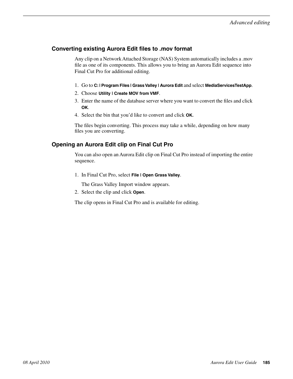 Opening an aurora edit clip on final cut pro | Grass Valley Aurora Edit v.7.0 User Manual | Page 185 / 280