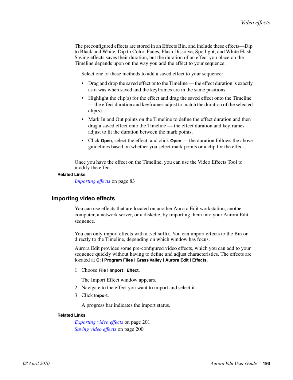 Importing video effects | Grass Valley Aurora Edit v.7.0 User Manual | Page 193 / 280