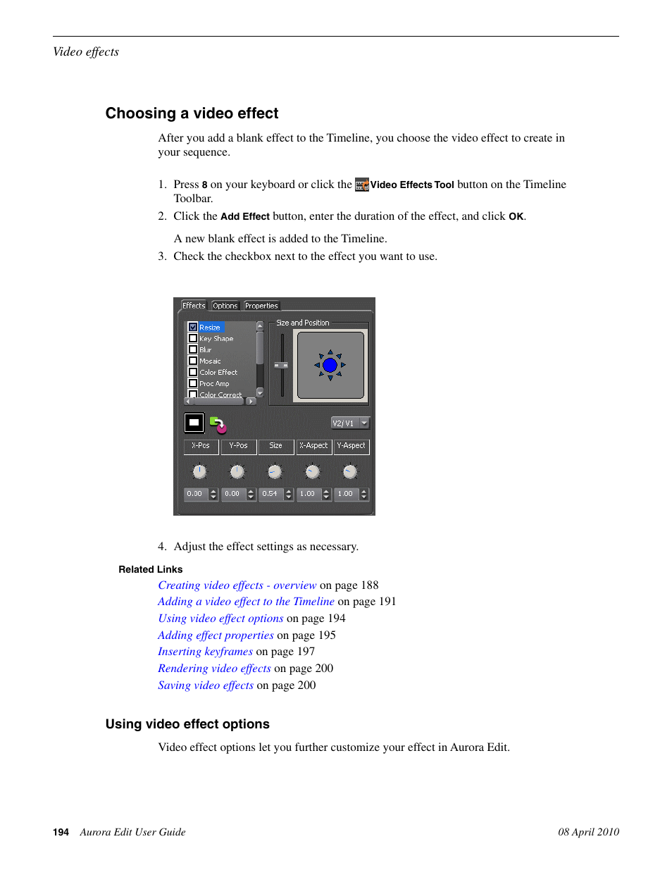 Choosing a video effect, Using video effect options | Grass Valley Aurora Edit v.7.0 User Manual | Page 194 / 280