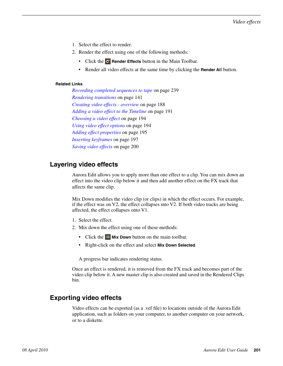 Layering video effects, Exporting video effects, Layering video effects exporting video effects | Grass Valley Aurora Edit v.7.0 User Manual | Page 201 / 280