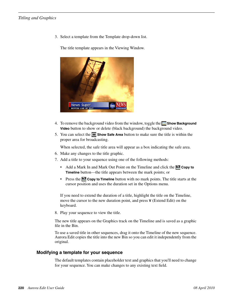 Modifying a template for your sequence | Grass Valley Aurora Edit v.7.0 User Manual | Page 220 / 280