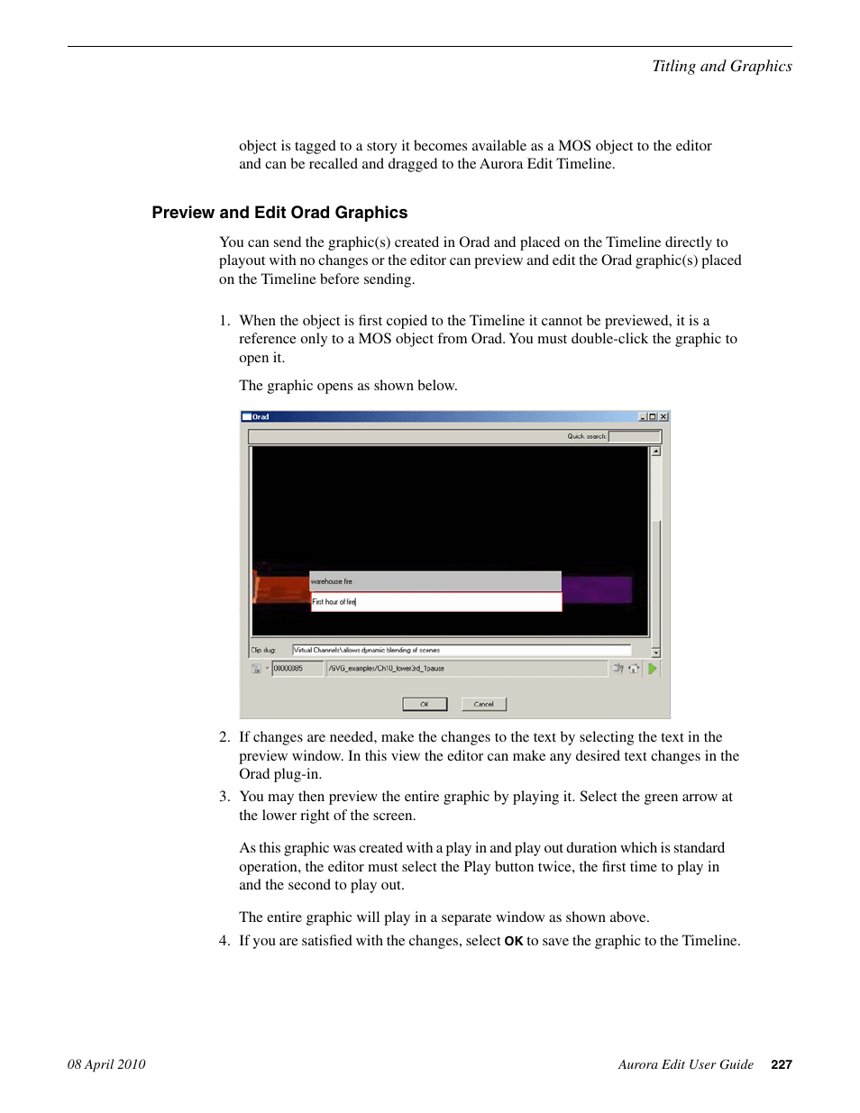 Preview and edit orad graphics | Grass Valley Aurora Edit v.7.0 User Manual | Page 227 / 280