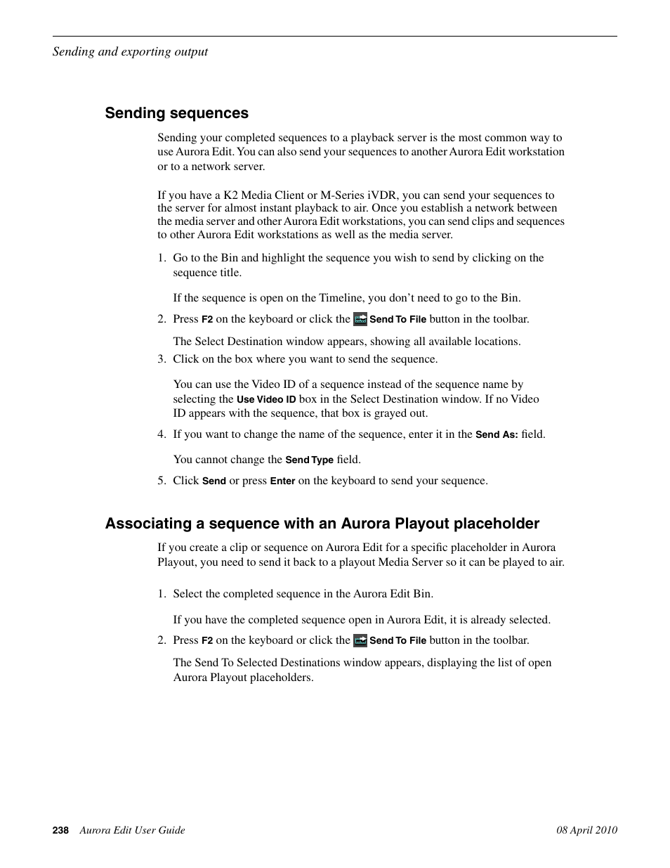 Sending sequences | Grass Valley Aurora Edit v.7.0 User Manual | Page 238 / 280
