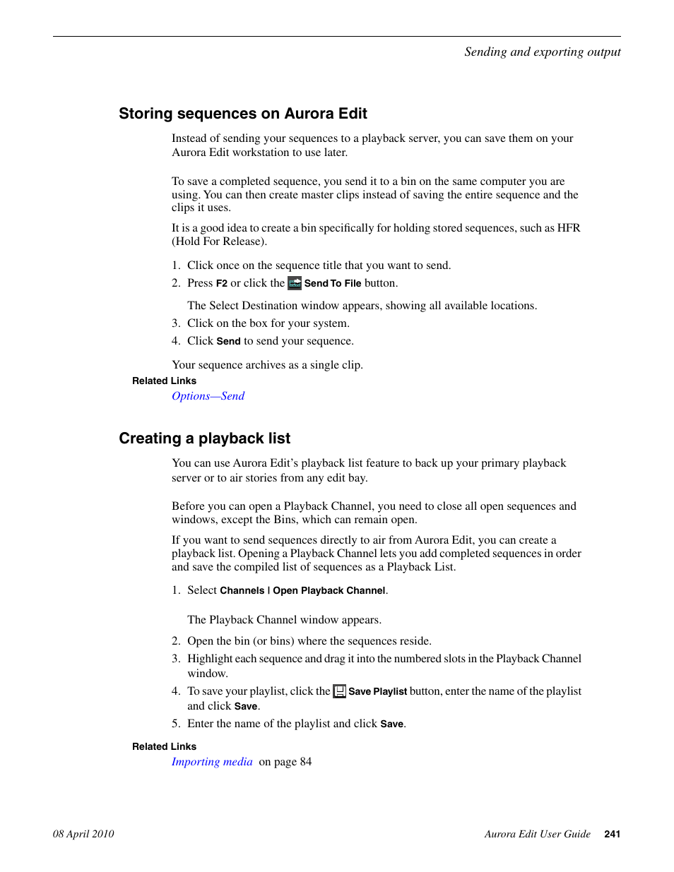Storing sequences on aurora edit, Creating a playback list | Grass Valley Aurora Edit v.7.0 User Manual | Page 241 / 280