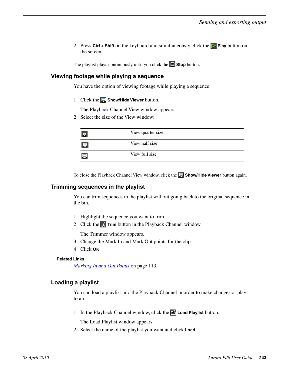 Viewing footage while playing a sequence, Trimming sequences in the playlist, Loading a playlist | Grass Valley Aurora Edit v.7.0 User Manual | Page 243 / 280
