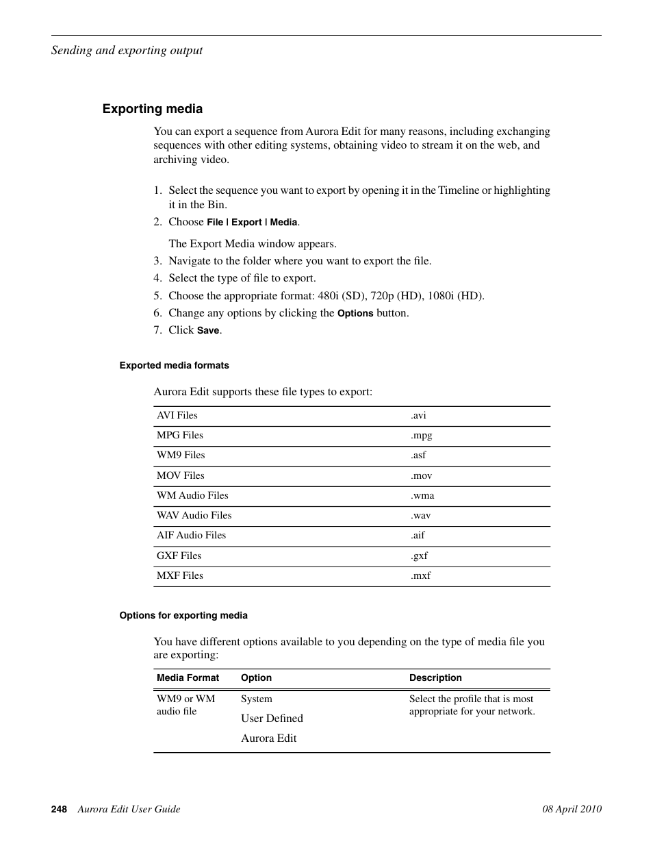 Exporting media, Exported media formats, Options for exporting media | Grass Valley Aurora Edit v.7.0 User Manual | Page 248 / 280