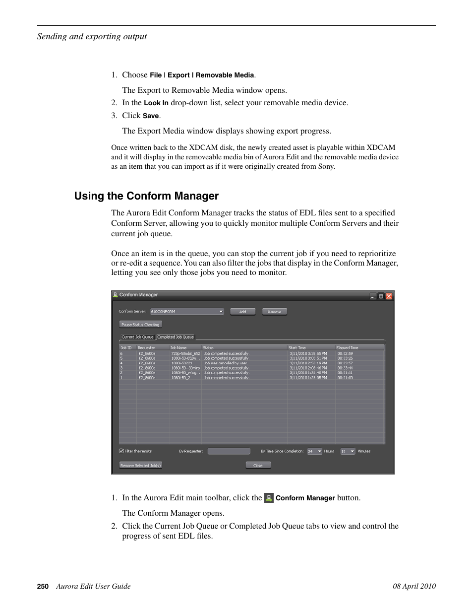 Using the conform manager | Grass Valley Aurora Edit v.7.0 User Manual | Page 250 / 280