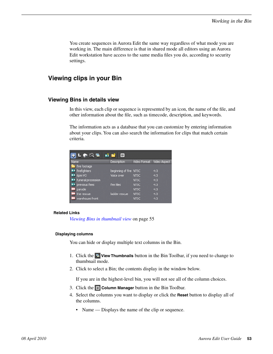 Viewing clips in your bin, Details view, Displaying columns | Grass Valley Aurora Edit v.7.0 User Manual | Page 53 / 280