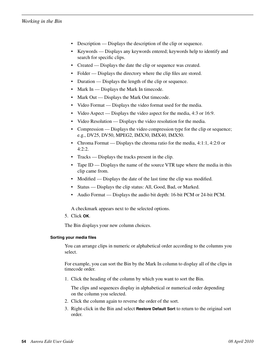 Sorting your media files | Grass Valley Aurora Edit v.7.0 User Manual | Page 54 / 280