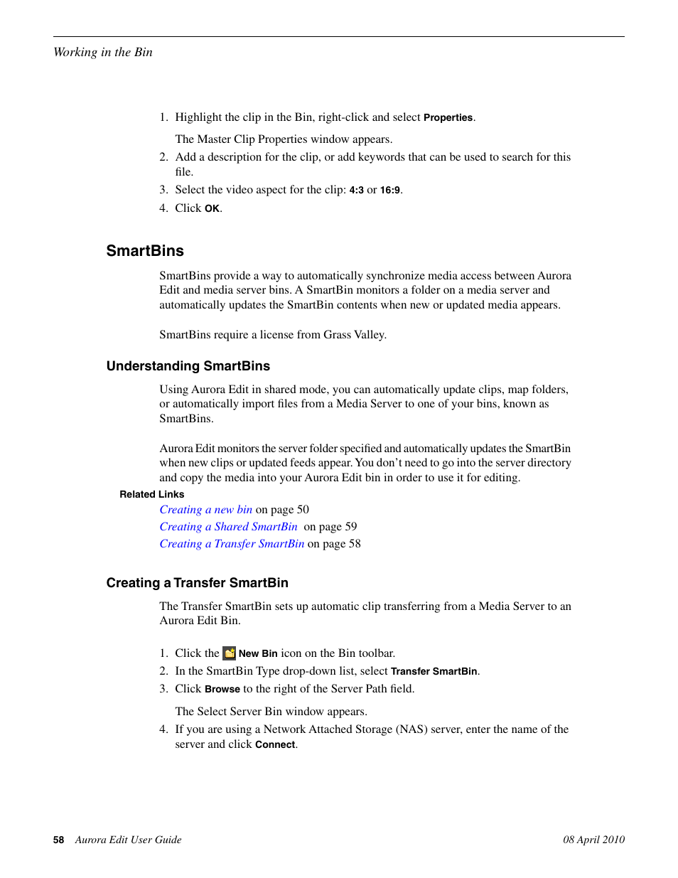Smartbins, Understanding smartbins, Creating a transfer smartbin | Grass Valley Aurora Edit v.7.0 User Manual | Page 58 / 280