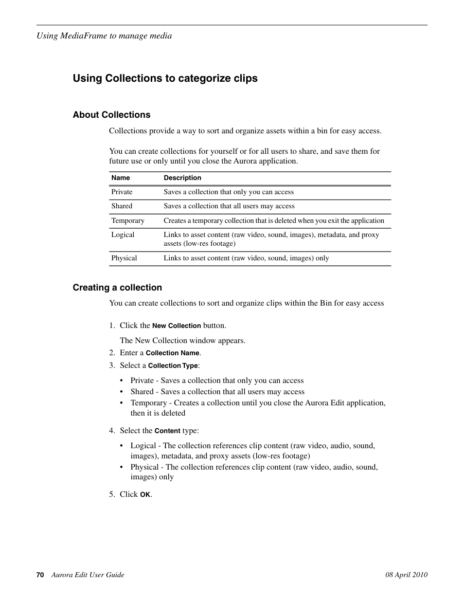 Using collections to categorize clips, About collections, Creating a collection | About collections creating a collection | Grass Valley Aurora Edit v.7.0 User Manual | Page 70 / 280