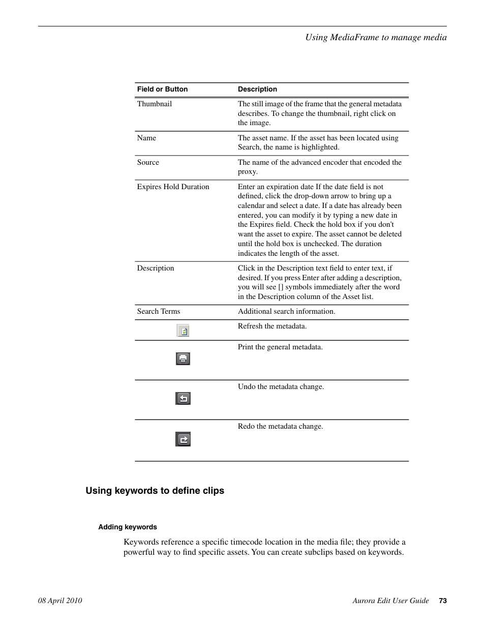 Using keywords to define clips, Adding keywords | Grass Valley Aurora Edit v.7.0 User Manual | Page 73 / 280