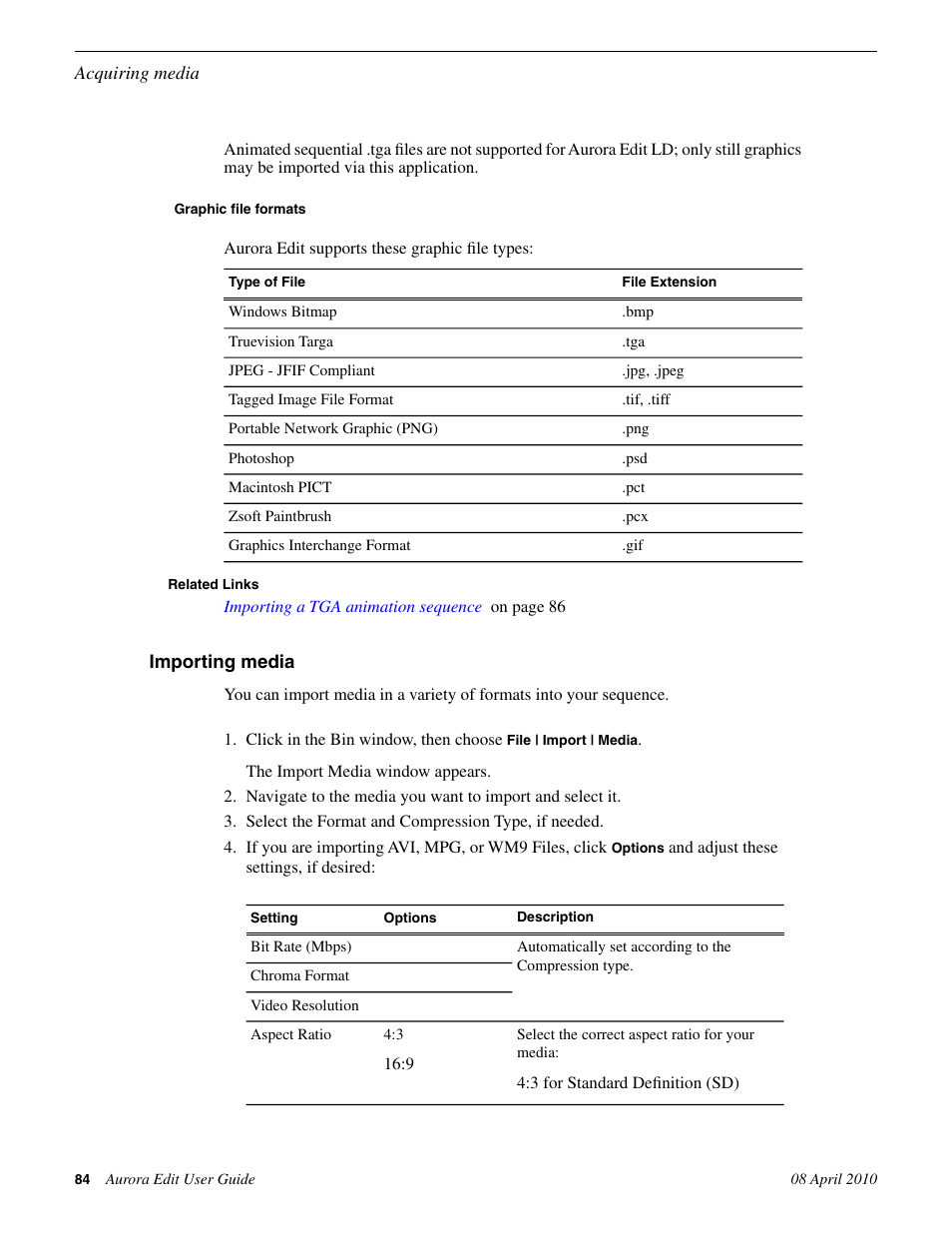 Graphic file formats, Importing media | Grass Valley Aurora Edit v.7.0 User Manual | Page 84 / 280