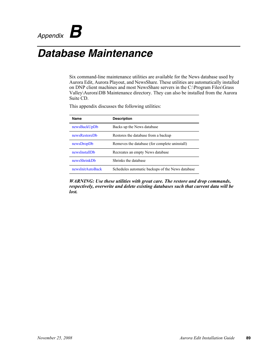 Database maintenance, Appendix b | Grass Valley Aurora Edit LD v.6.5 Installation User Manual | Page 103 / 114