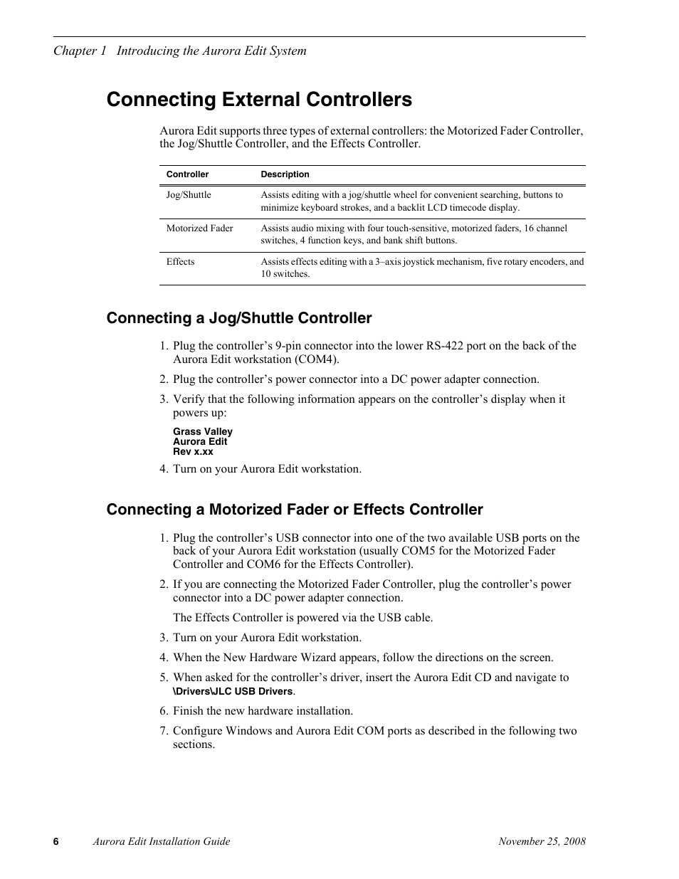Connecting external controllers, Connecting a jog/shuttle controller, Connecting a motorized fader or effects controller | Grass Valley Aurora Edit LD v.6.5 Installation User Manual | Page 20 / 114