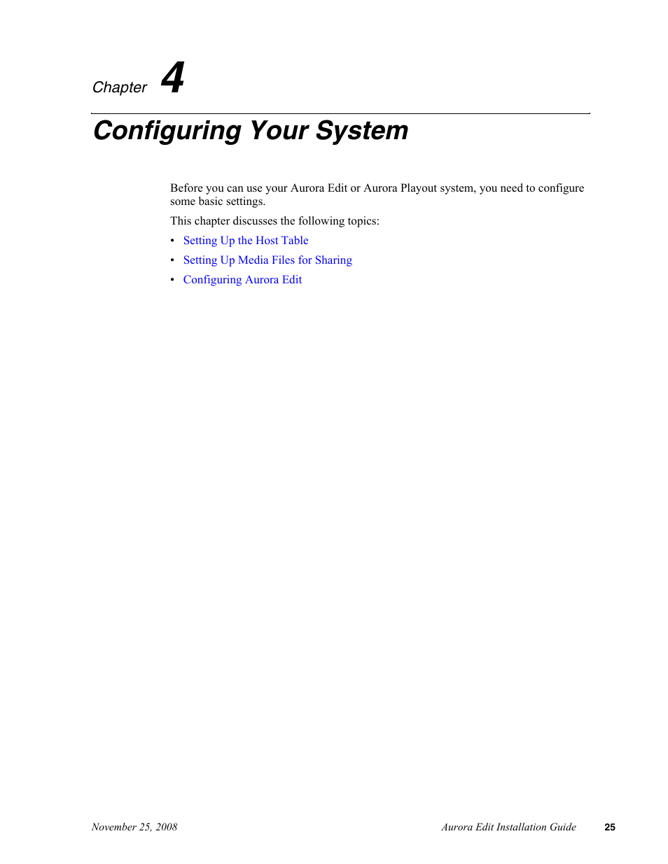 Configuring your system, Chapter 4 | Grass Valley Aurora Edit LD v.6.5 Installation User Manual | Page 39 / 114