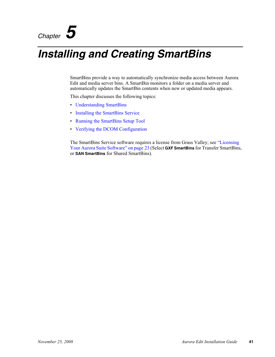 Installing and creating smartbins, Chapter 5 | Grass Valley Aurora Edit LD v.6.5 Installation User Manual | Page 55 / 114