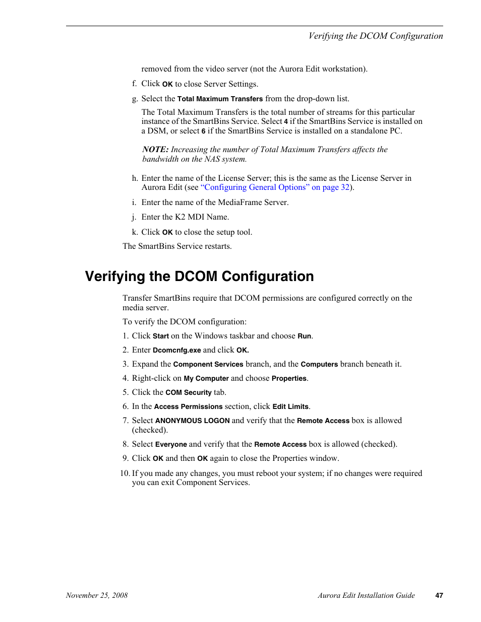 Verifying the dcom configuration, Verifying the dcom configuration” on | Grass Valley Aurora Edit LD v.6.5 Installation User Manual | Page 61 / 114