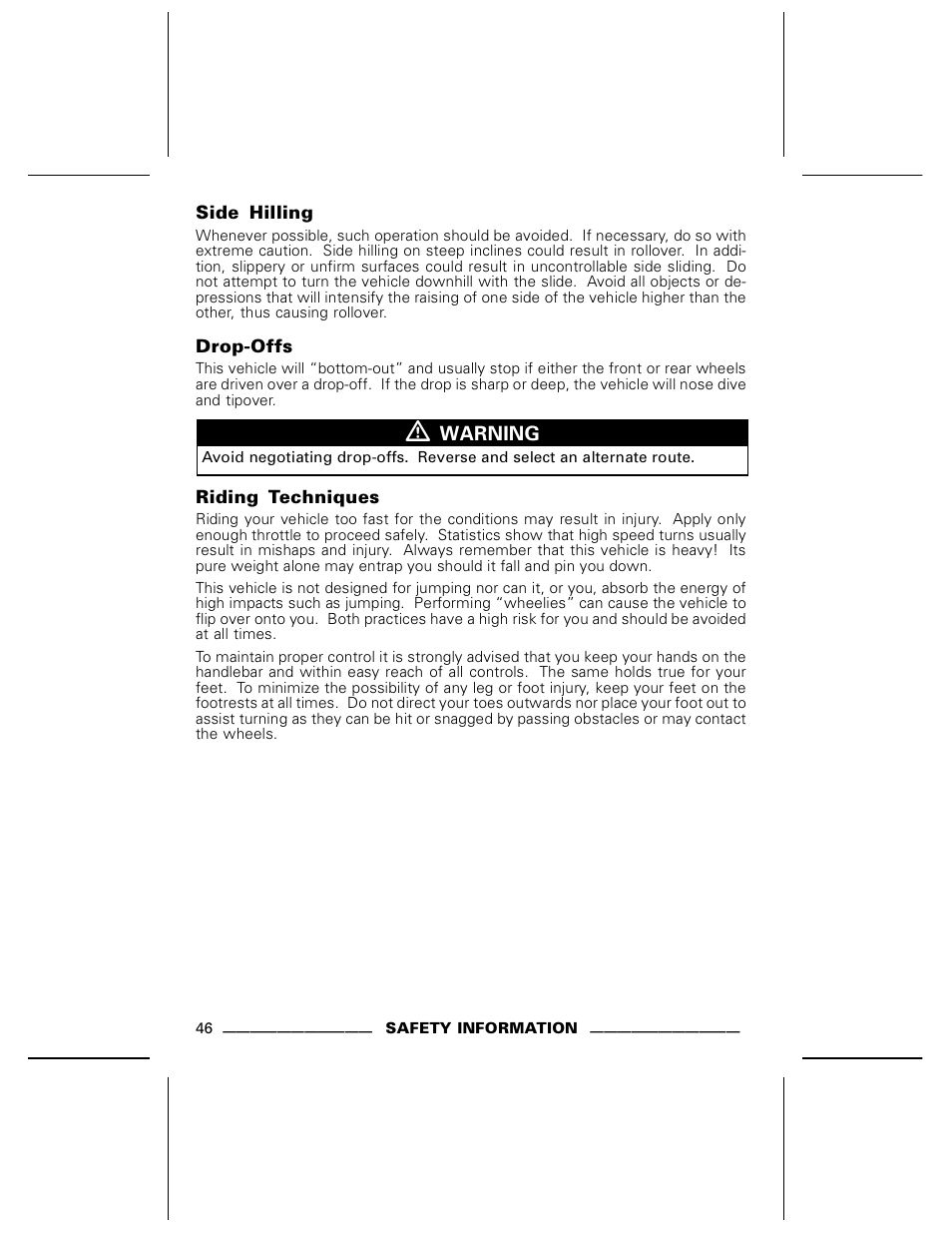 Side hilling, Drop-offs, Riding techniques | Can-Am DS250 User Manual | Page 48 / 140