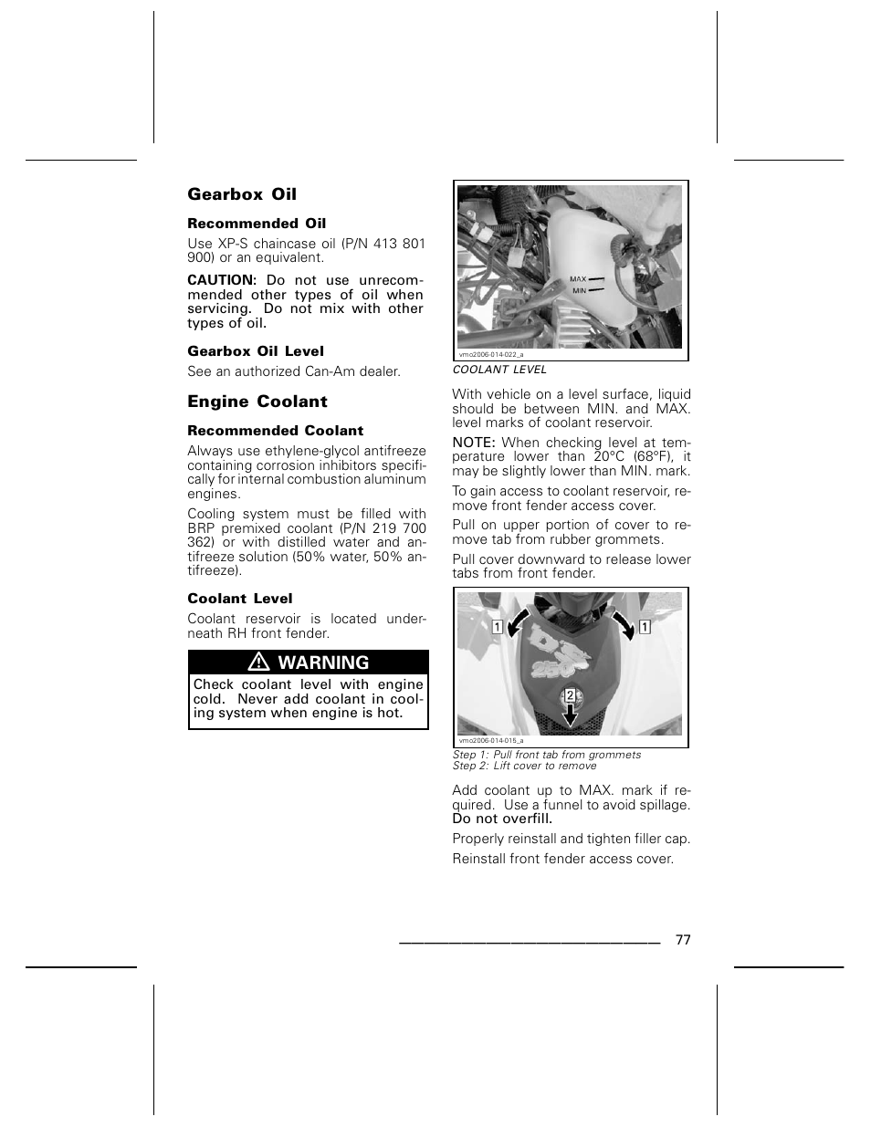 Gearbox oil, Recommended oil, Gearbox oil level | Engine coolant, Recommended coolant, Coolant level, Warning | Can-Am DS250 User Manual | Page 79 / 140