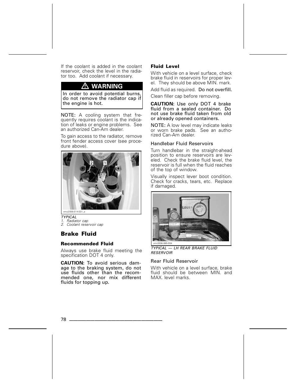 Brake fluid, Recommended fluid, Fluid level | Warning | Can-Am DS250 User Manual | Page 80 / 140