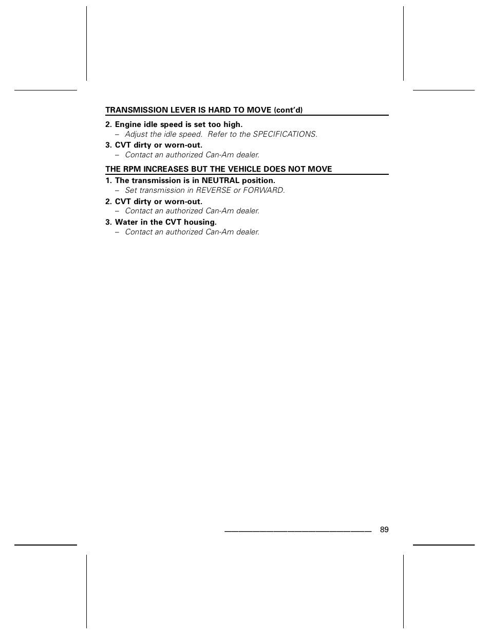 The rpm increases but the vehicle does not move | Can-Am DS250 User Manual | Page 91 / 140